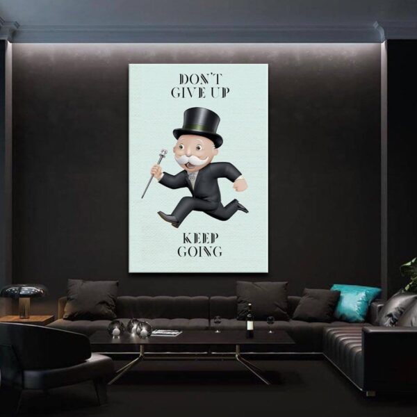 Alec Monopoly Canvas Dont Give Up - Keep Going  Inspirational Living Room Poster Art - Motivational Office Wall Decor