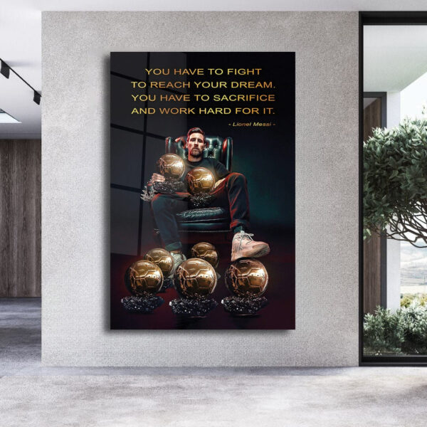 Fight To Reach Your Dreams LIONEL MESSI, Cups Poster, Argentina Football Legend, Miami, Soccer Gift, Sport Decor, Messi King Qoute Print